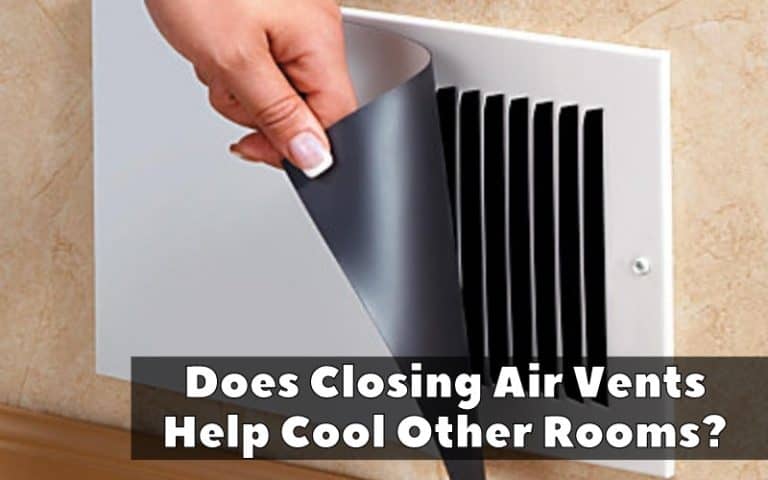 Does Closing Air Vents Help Cool Other Rooms? - HVAC BOSS