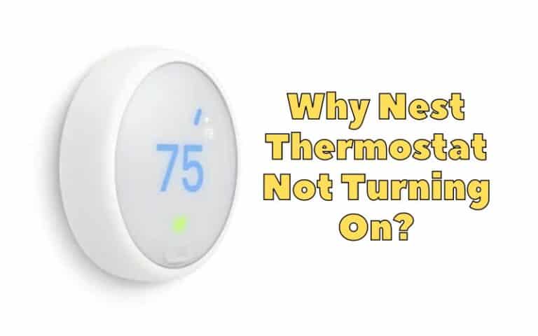 Why Nest Thermostat Not Turning On? How To Troubleshoot It? - HVAC BOSS